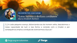 Lutas íntimas e deslizes cotidianos