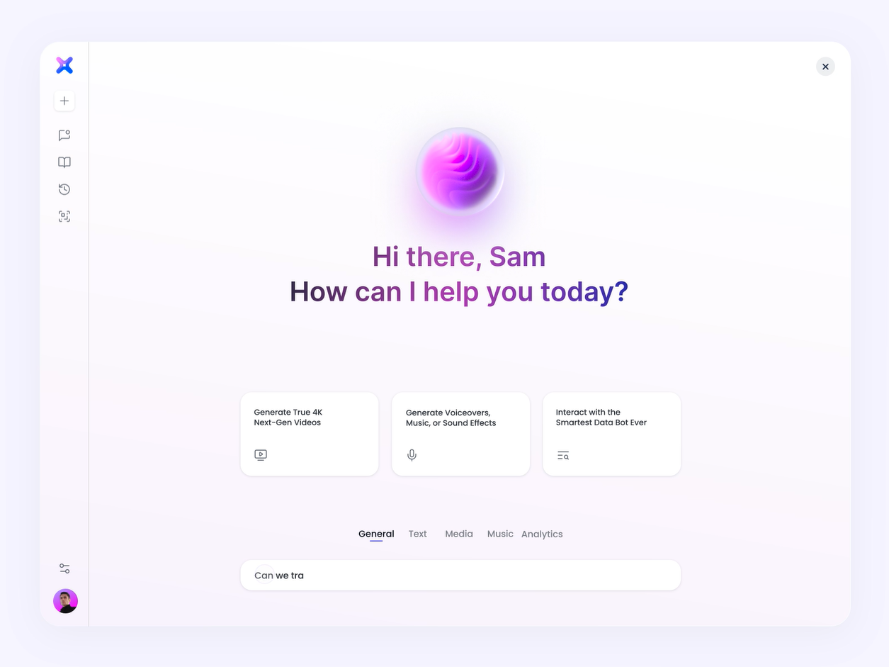 User interface with text, 'Hi there, Sam, How can I help you today?'