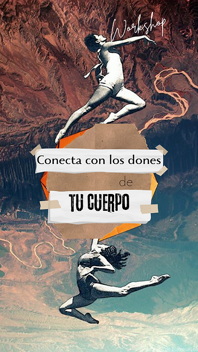 W.CONECTA CON LOS DONES DE TU CUERPO.png