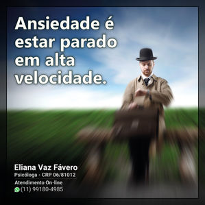 Ansiedade é estar parado em alta velocidade.