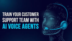 AI-Powered Customer Support Training with Realistic Voice Agents