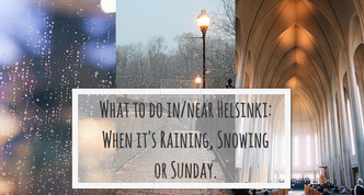 Places to go in/near Helsinki: When it's cold/raining/Sunday.