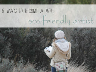 8 Ways to Become a More Eco-Friendly Artist