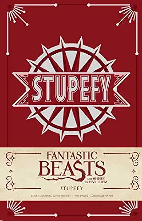 Fantastic Beasts and Where to Find Them: Stupefy Hardcover Ruled Journal