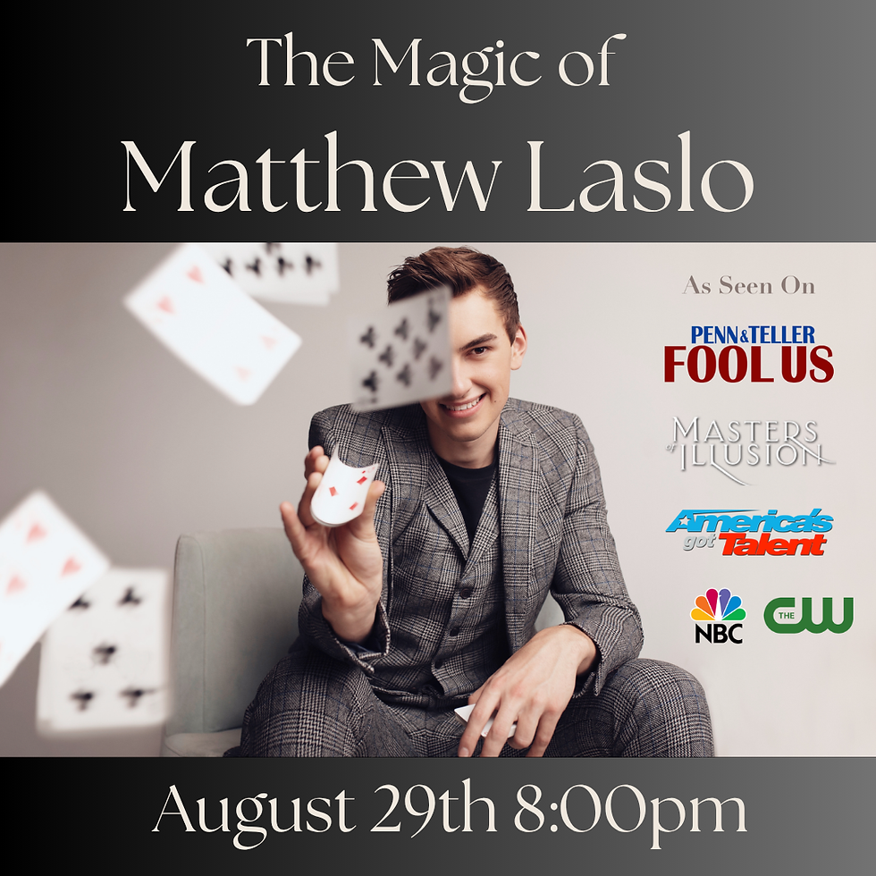 The Magic of Matthew Laslo