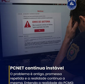 Falha generalizada em sistemas nesta segunda-feira trava rotina da Polícia Civil em Minas