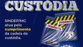 CADEIA DE CUSTÓDIA: A LEI DEVE SER CUMPRIDA.