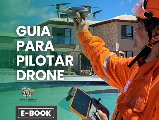 Conheça um guia para aprender a pilotar drone rapidamente