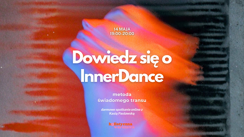 InnerDance dla lewej półkuli - medytacja & dyskusja