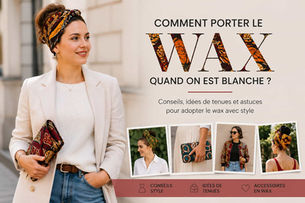 Comment porter du wax quand on est blanche.