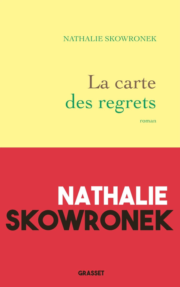 The Map of Regrets (La carte des regrets) - Nathalie Skowronek