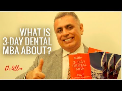 Dr. Allen 3-Day Dental MBA- #1 Practice Management Training