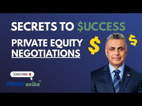 Private Equity Negotiations: Secrets to Success with PRIME exits™