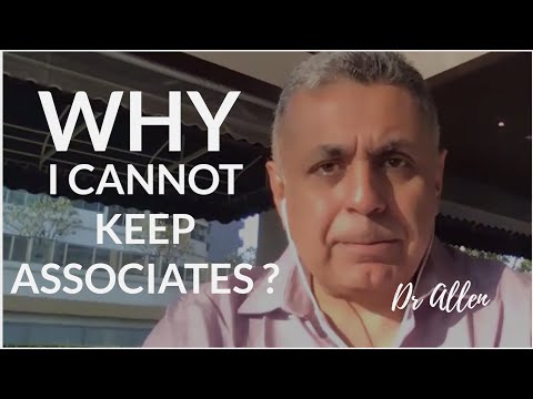 Why I cannot keep associates? | Dental Practice Management