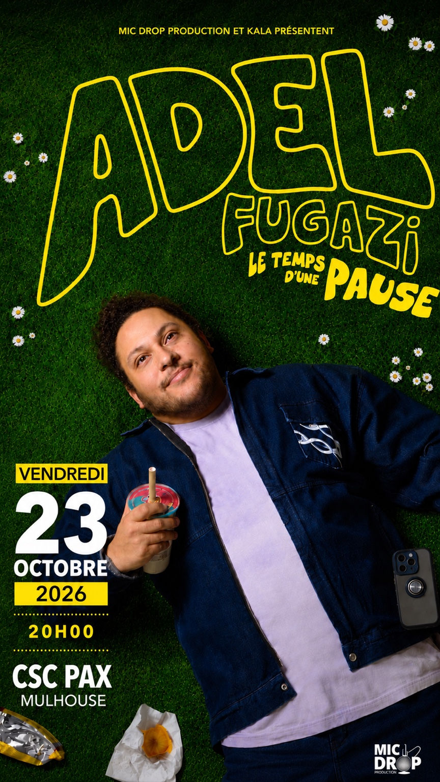 Adel Fugazi – Le Temps d’une Pause