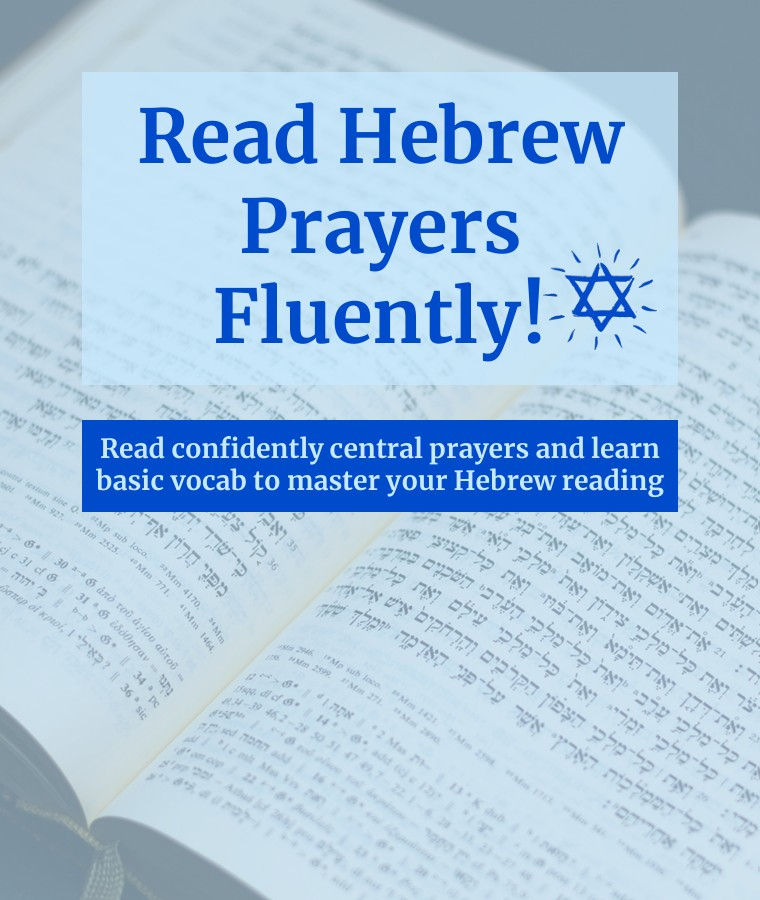 Read Hebrew Prayers Fluently! Confidently read central prayers; learn basic vocabulary to master Hebrew reading.