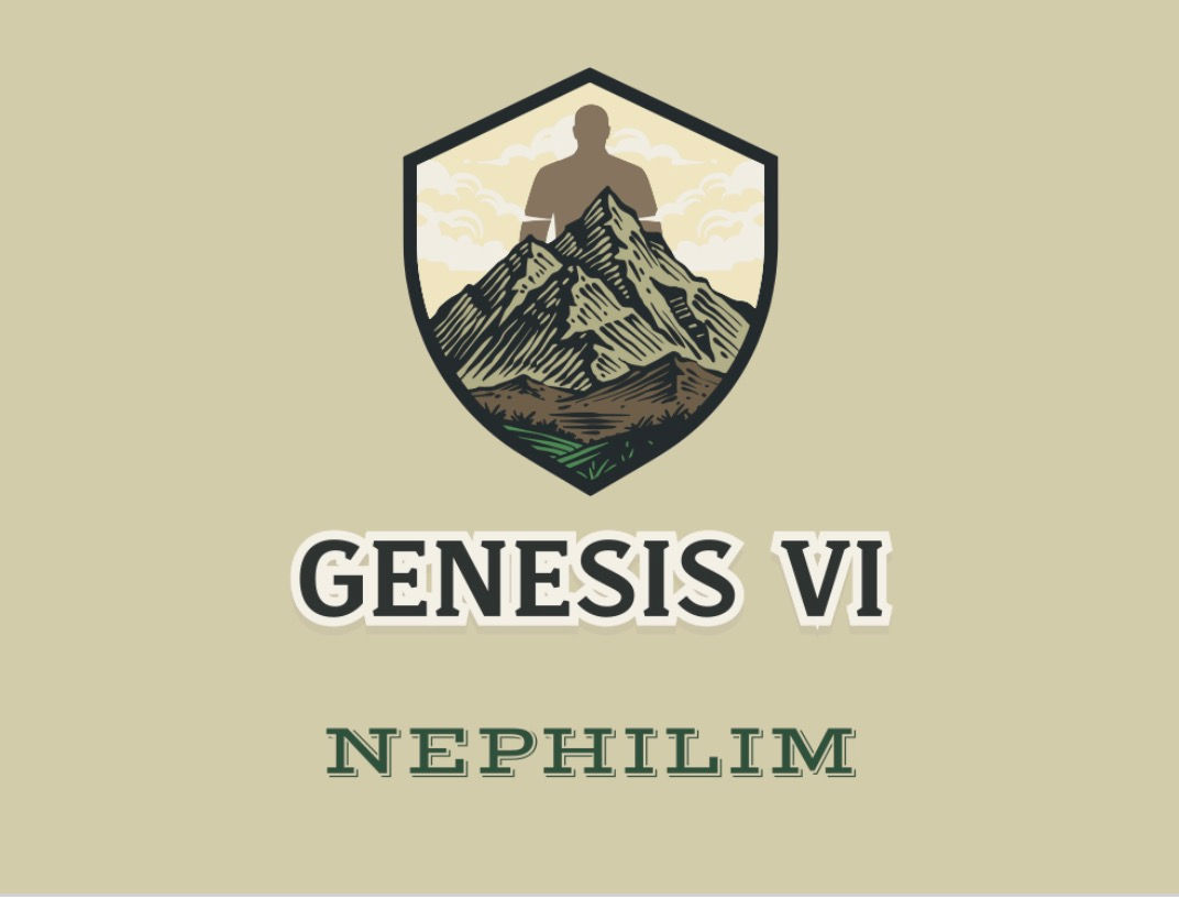 Genesis VI The Nephilim