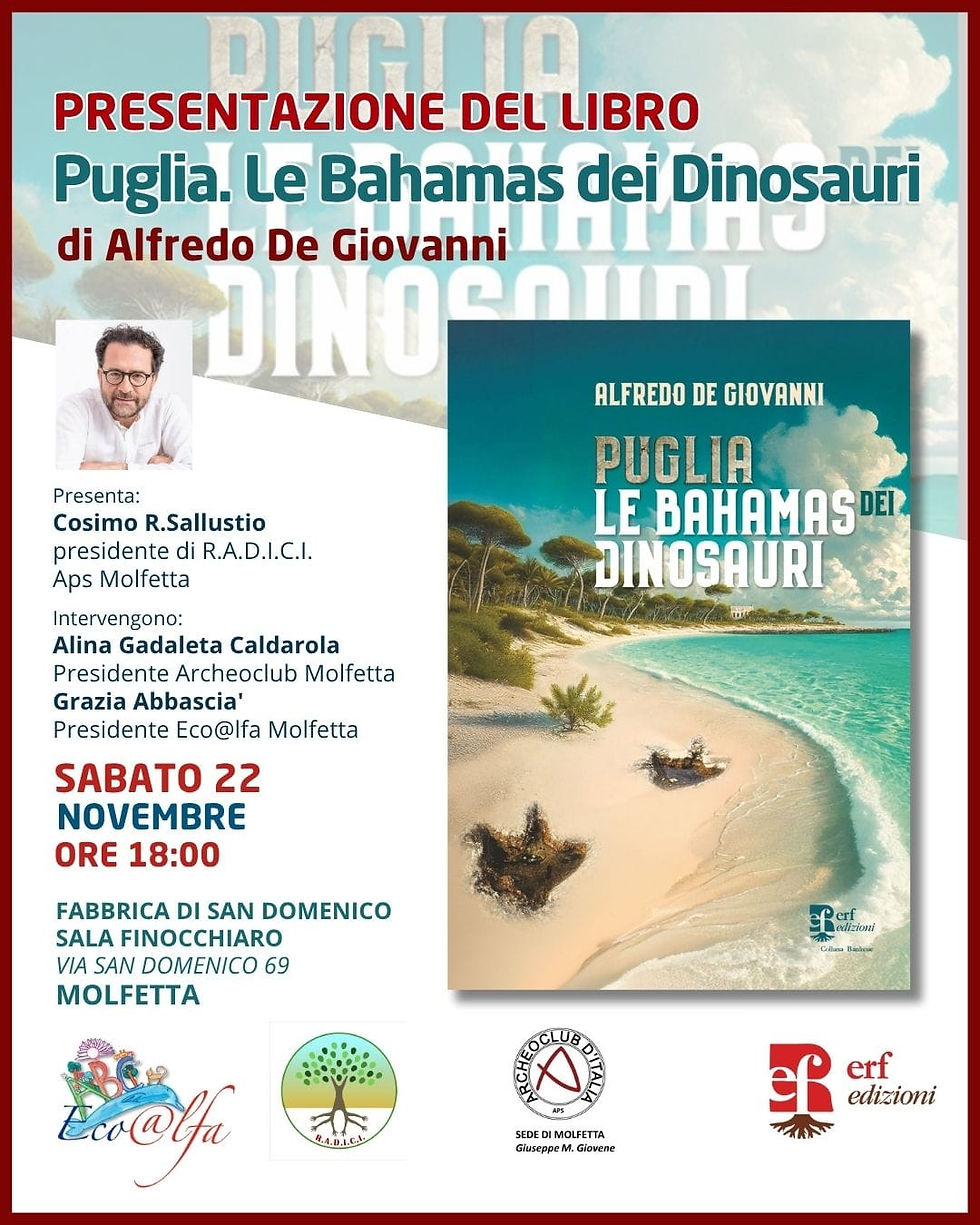 "Puglia. Le Bahamas dei dinosauri" a Molfetta - Sabato 22 novembre 2025