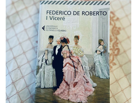 RECENSIONE - I VICERÉ di Federico De Roberto