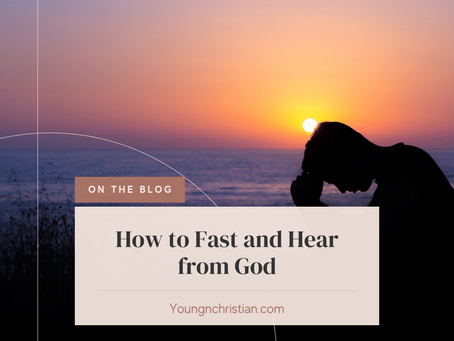 How to Fast and Hear from God