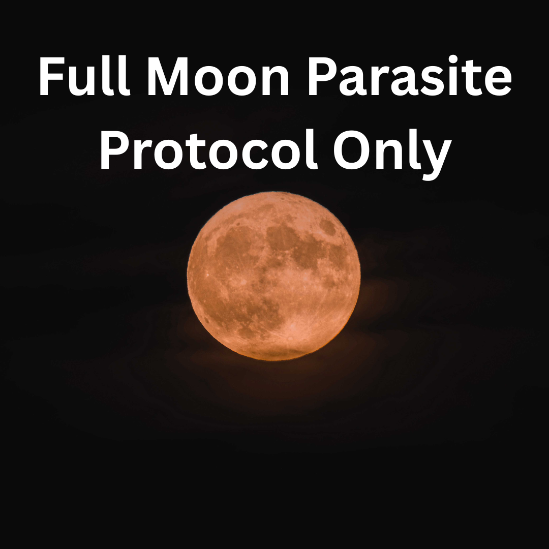 Full Moon Parasite Protocol