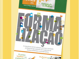Formalização é destaque da 27ª edição da Revista do Consulado da Mulher