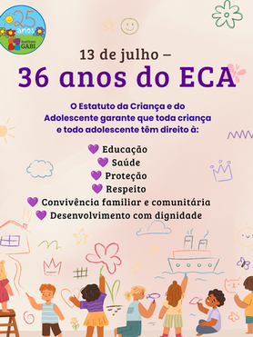 36 anos do ECA: proteger a infância é responsabilidade de todos.