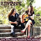 Luvplanet 'The Day They Closed The World' Lyrics.