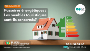 Passoires énergétiques : Les meublés touristiques sont-ils concernés ?