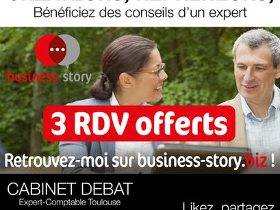 BUSINESS STORY : 3 rendez-vous offerts