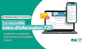 Lettre d'information commune des Cabinets du Groupe T2F