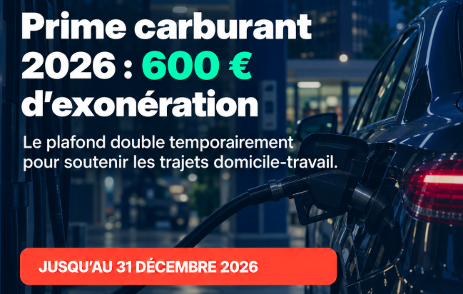 Prime carburant 2026 : Plafond doublé à 600 € | T2F