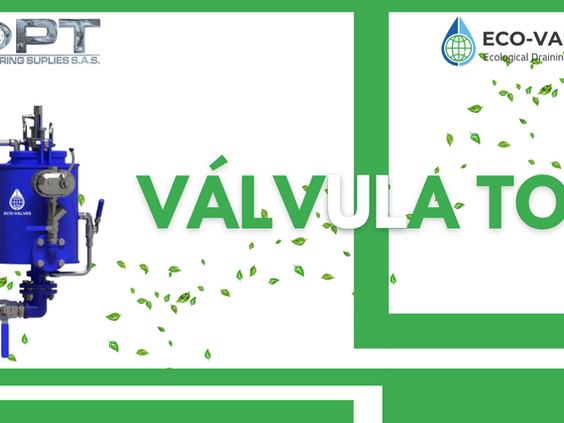 Válvula TOO de Eco-Valves: Guía Práctica de Montaje y Mantenimiento