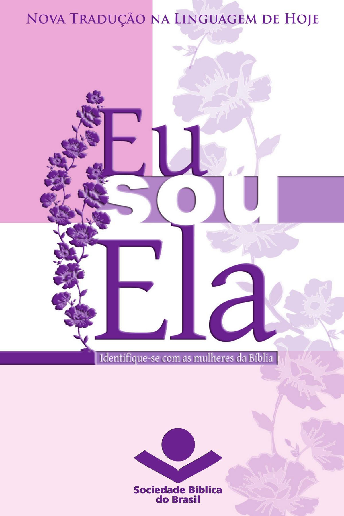 Eu sou Ela