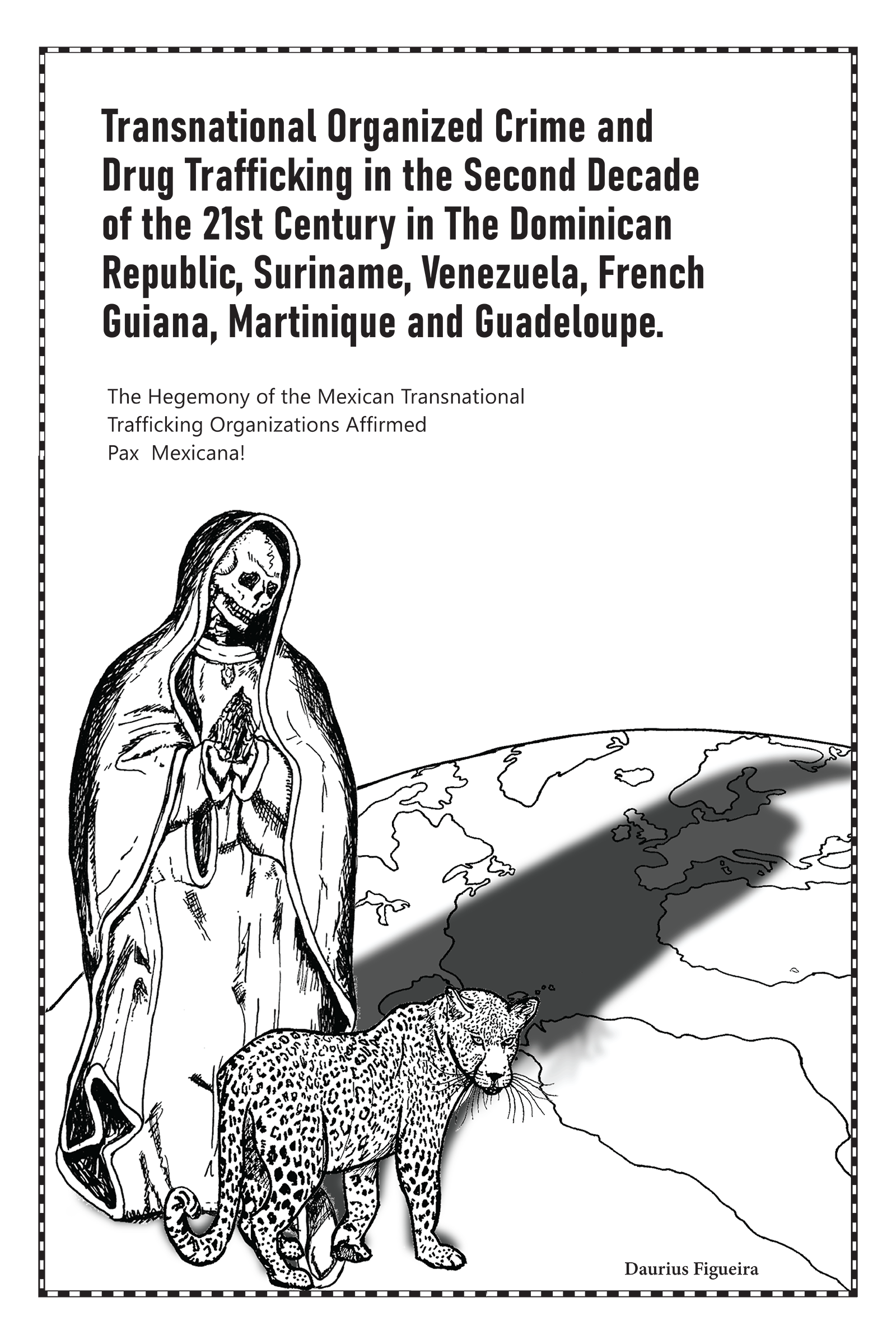 Transnational Organized Crime and Drug T