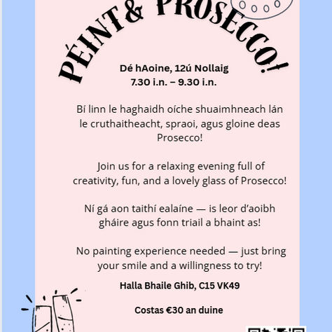 Péint & Prosecco i mBaile Ghib