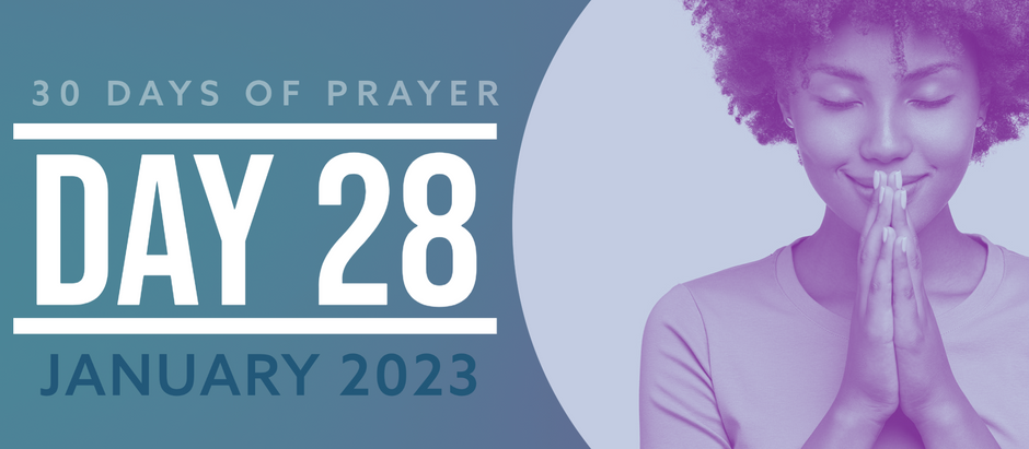 DAY 28 | Pray For the Unsaved and Those Who are Out of Fellowship