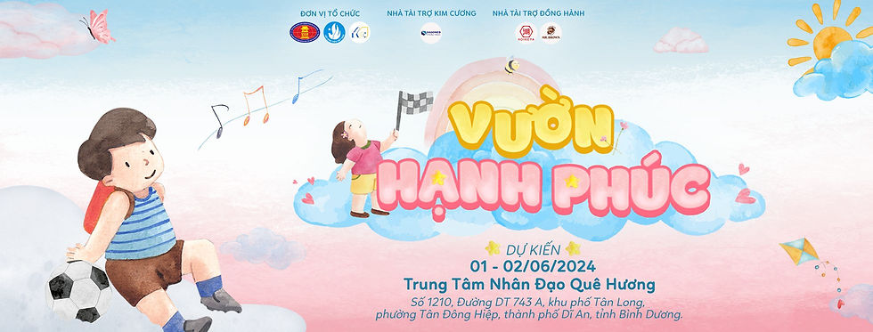 CHƯƠNG TRÌNH TÌNH NGUYỆN "VƯỜN HẠNH PHÚC"