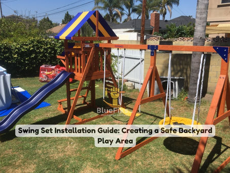 Installing a swing set in your backyard