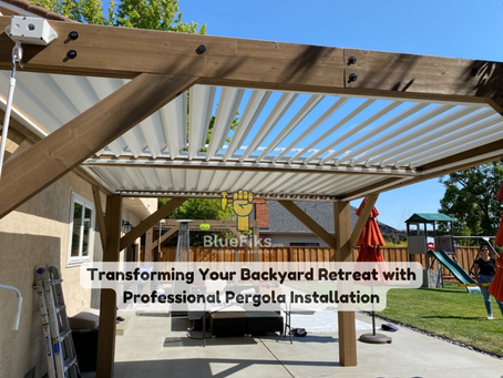 Transforming Your Backyard Retreat with Professional Pergola Installation