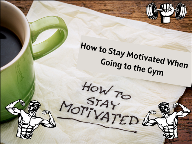 How To Stay Motivated When Going To The Gym Hardcore Gym How To Stay Motivated When Going To The Gym Hardcore Gym