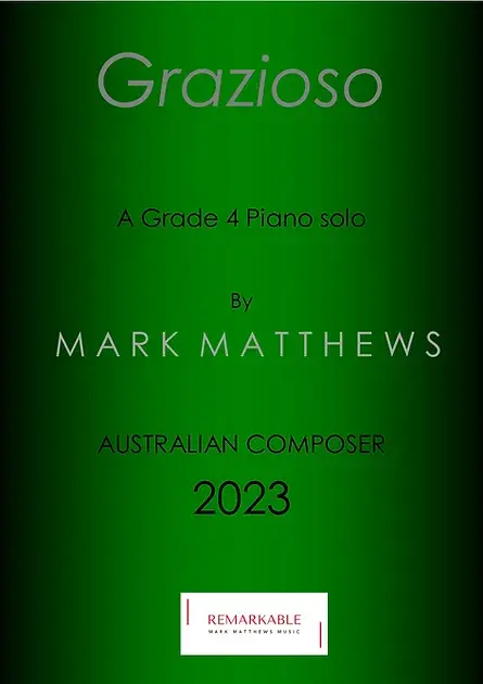 copy of TEST - 'Grazioso' by Mark Matthews Australian Composer