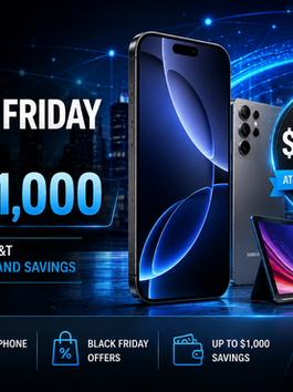 Complete Guide to AT&T Black Friday 2026: Save Up to $1,000