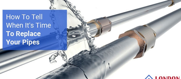 How To Tell When It’s Time To Replace Your Pipes