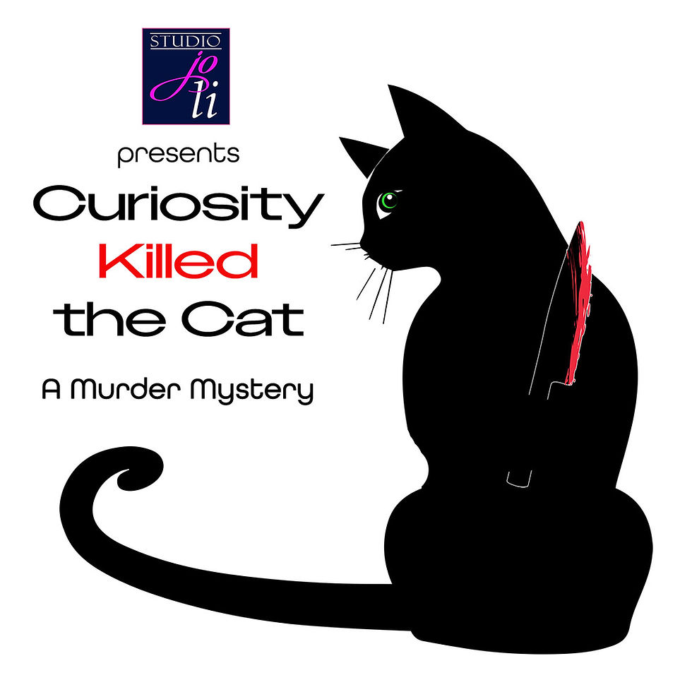 Curiosity Killed the Cat: A Murder Mystery