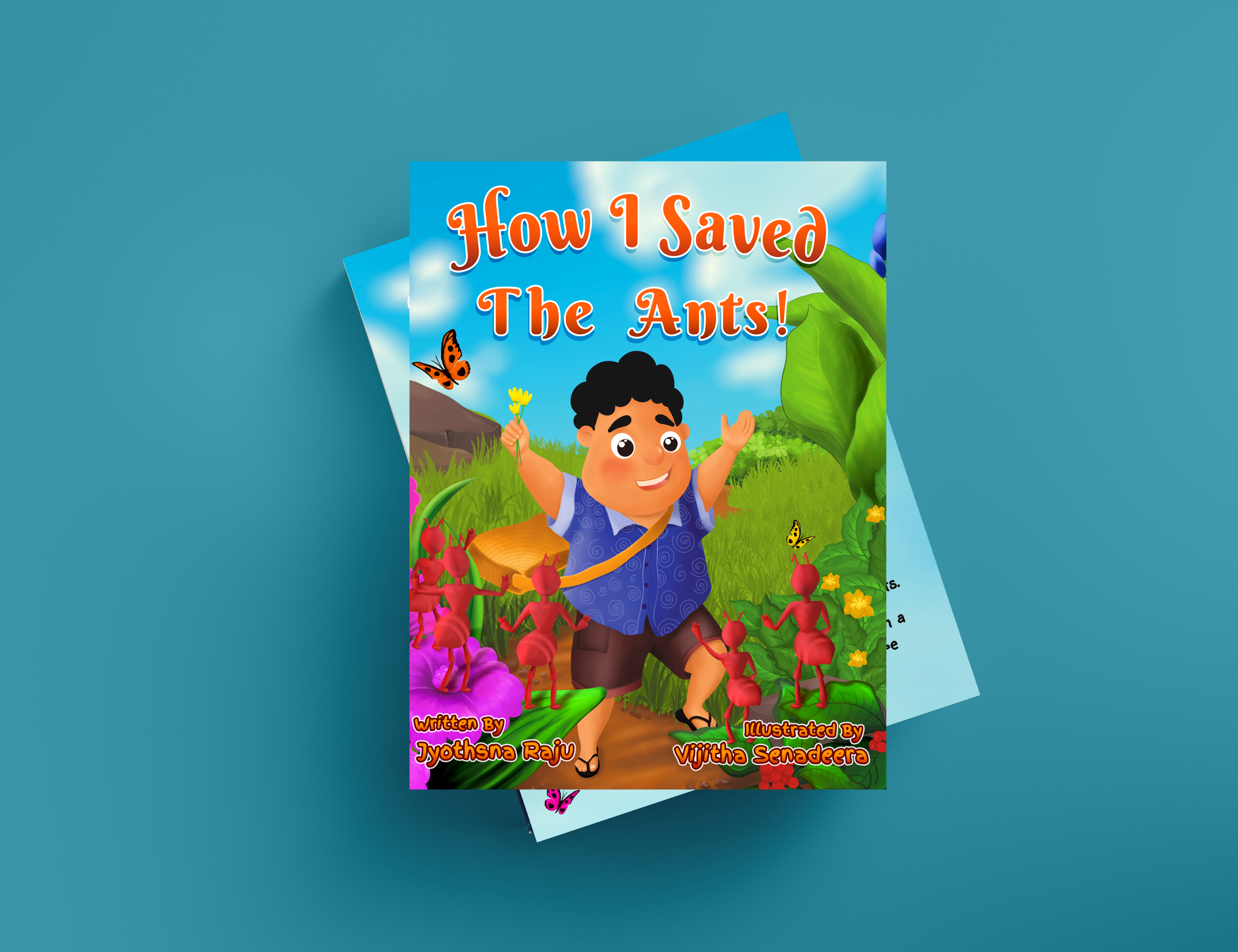 HOW I SAVED THE ANTS!