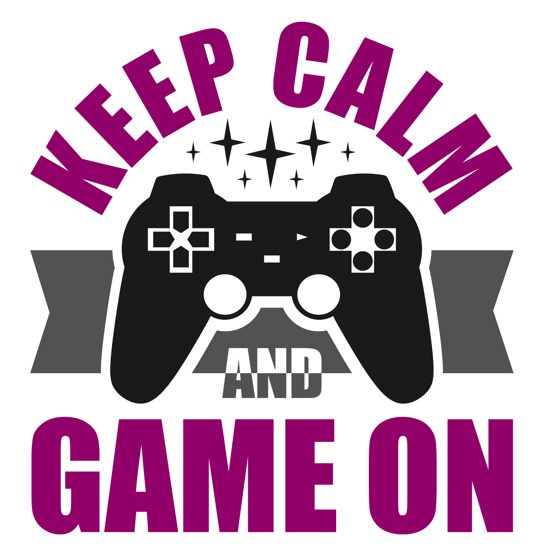 711 Keep Calm And Game On