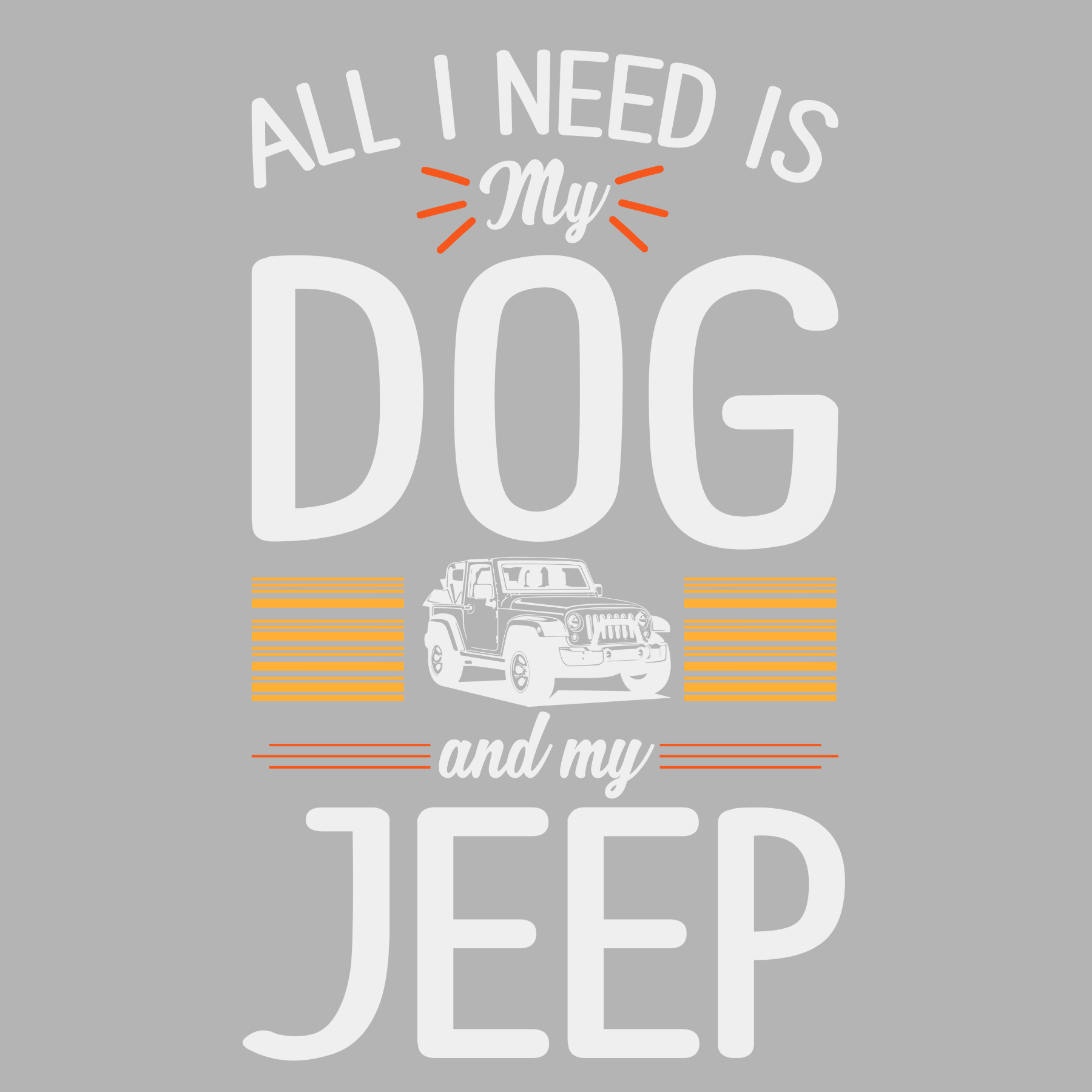 914 All I Need Is My Dog