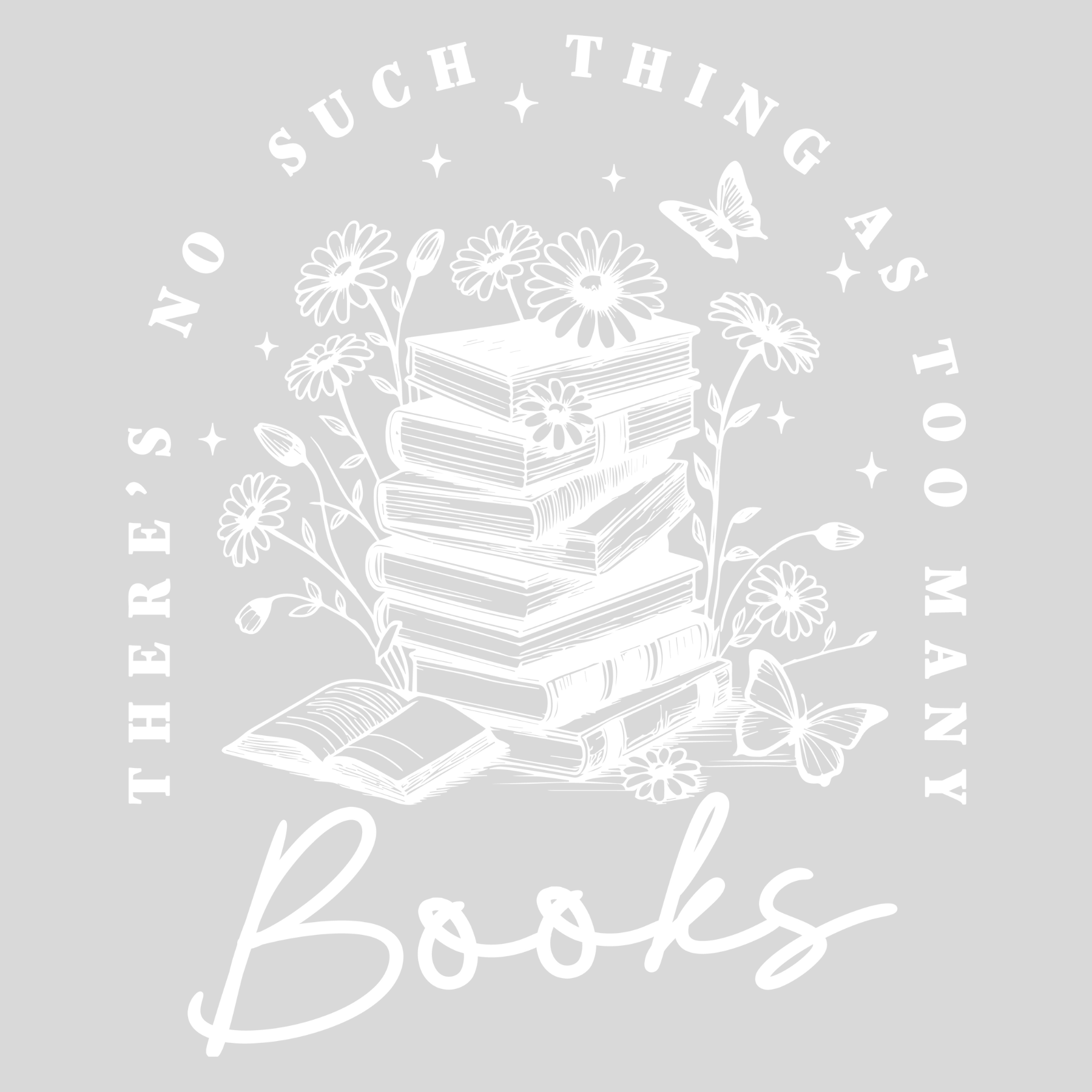 389 There's No Such Thing As Too Many Books