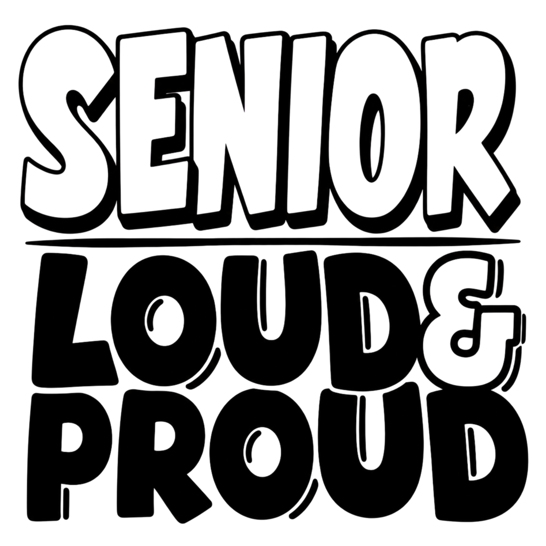1479 Senior Loud & Proud